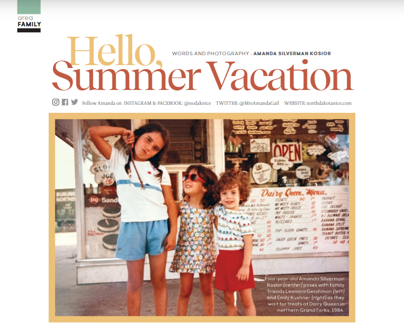Hello, Summer Vacation | from Area Woman&nbsp;Magazine